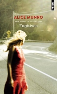 Alice Munro - Fugitives.