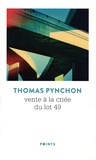 Thomas Pynchon - Vente à la criée du lot 49.