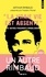 Arthur Rimbaud - "La vraie vie est absente" et autres fragments rimbaldiens - Suivi du Dictionnaire homo-érotique.