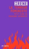  Irene - La Terreur féministe - Petit éloge du féminisme extrémiste.