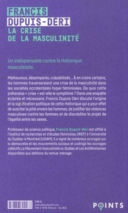 La crise de la masculinité. Autopsie d'un mythe tenace