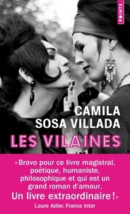 Camila Sosa Villada - Les vilaines.