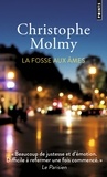 Christophe Molmy - La fosse aux âmes.