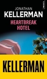 Jonathan Kellerman - Heartbreak Hotel.