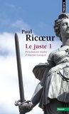 Paul Ricoeur - Le Juste - Tome 1.