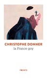 Christophe Donner - La France goy.
