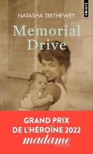 Natasha Trethewey - Memorial Drive - Mémoires d'une fille.