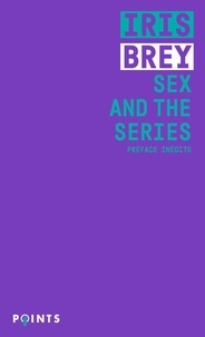 Iris Brey - Sex and the series.