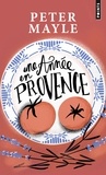 Peter Mayle - Une année en Provence.