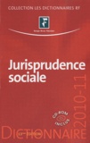 Benjamin Marcelis et Agnès Roset - Jurisprudence sociale 2010-2011 - Droit du travail. 1 Cédérom