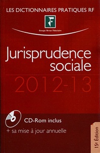  Revue fiduciaire - Jurisprudence sociale 2012-2013. 1 Cédérom