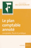  Revue fiduciaire - Le plan comptable annoté - Comptable, fiscal et juridique.