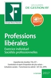  Revue fiduciaire - Professions libérales - Exercice individuel, sociétés professionnelles.