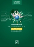 Yves de La Villeguérin - Comment réussir la transformation numérique du cabinet ?.