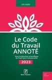 Paul-Henri Antonmattei - Le code du travail annoté.