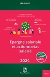 Spécialistes du groupe revue f Les - Epargne salariale et actionnariat salarie 2024.