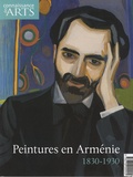 Irina Baghdamyan et Peggy Garinet - Connaissance des Arts N° Hors-série 330 : Peintures en Arménie - 1830-1930.