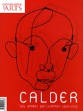 Guy Boyer - Connaissance des Arts Hors-série N° 394 : Calder - Les années parisiennes 1926-1933.