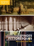 Guy Boyer - Connaissance des Arts Hors-série N° 407 : Voyages pittoresques - Normandie 1820-2009.