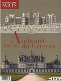 Guy Boyer - Connaissance des Arts Hors-série N° 436 : Androuet du Cerceau - 1520-1586.