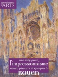 Jean-Michel Charbonnier - Connaissance des Arts Hors-série N° 457 : Une ville pour l'impressionisme - Monet, Pissarro et Gauguin à Rouen.