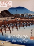 Pascale Bertrand - Connaissance des Arts Hors-série N° 553 : Hiroshige - L'art du voyage. Exposition présentée du 3 octobre 2012 au 17 mars 2013 à la Pinacothèque de Paris.