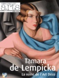 Axelle Corty et Guillaume Morel - Connaissance des Arts Hors-série N° 573 : Tamara de Lempicka - La reine de l'Art Déco.