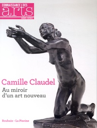 Guy Boyer - Connaissance des Arts Hors-série N° 647 : Camille Claudel - Au miroir d'un art nouveau.