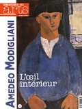 Guy Boyer et Francis Morel - Connaissance des Arts Hors-série N° 696 : Amedeo Modigliani - L'oeil intérieur.