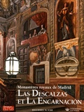 Francis Morel - Connaissance des Arts Hors-série N° 713 : Monastères royaux de Madrid - Las Descalzas et La Encarnacion.