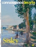 Francis Morel - Connaissance des Arts Hors-série N° 764 : Sisley l'impressionniste.