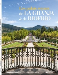 Lucie Agache - Connaissance des Arts Hors-série N° 955 : Le palais de la Granja et de Riofrio.
