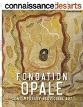  Connaissance des arts - Connaissance des Arts Hors-série N° 878 : La fondation opale.