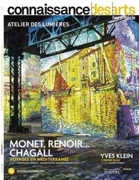 Guy Boyer - Connaissance des Arts Hors-série N° 894 : Monet, Renoir... Chagall - Voyages en Méditerranée.
