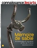 Guy Boyer - Connaissance des Arts Hors-série N° 959 : Mémoire de sable - Archéologie et carrières en Ile-de-France.