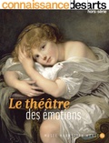 Guy Boyer et Lucie Agache - Connaissance des Arts Hors-série N° 971 : Le théatre des émotions.