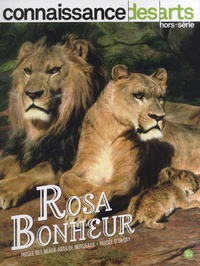Guy Boyer et Lucie Agache - Connaissance des Arts Hors-série N° 976 : Rosa Bonheur - Musée des Beaux-Arts de Bordeaux - Musée d'Orsay.
