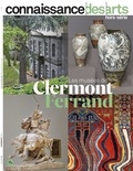  Connaissance des arts - Connaissance des Arts Hors-série N° : Les musées de Clermont Ferrand.