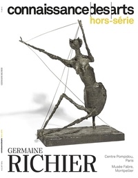 Guy Boyer et Lucie Agache - Connaissance des Arts Hors série N° 1014 : Germaine Richier.