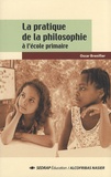 Oscar Brenifier - La pratique de la philosophie à l'école primaire.