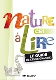 Françoise Monier-Roland et Claudine Barou-Fret - Nature à lire CE1 - Le guide de l'enseignant. 1 Cédérom
