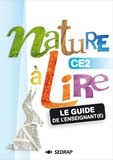 Françoise Monier-Roland et Claudine Barou-Fret - Nature à lire CE2 - Le guide de l'enseignant. 1 Cédérom