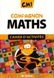  SEDRAP - Compagnon maths CM1 - Lot de 5 cahiers d'activités + 1 corrigé.