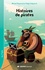 Michel Piquemal et Régis Delpeuch - Histoires de pirates - Lot de 20 romans + fichier pédagogique.