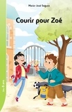  SEDRAP - Courir pour Zoé : lot de 5 romans.