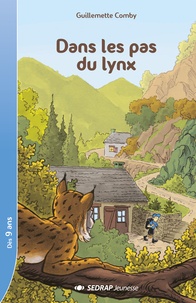 Guillemet Comby - Dans les pas du lynx - lot de 30 romans + fichier pedagogique.