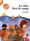 Olivier Dupin - Le clan leve le camp - lot de 5 romans +1 fichier.