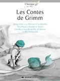 Jakob et Wilhelm Grimm - Les contes de Grimm.