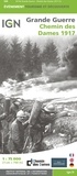  IGN - Grande Guerre Chemin des Dames 1917 - 1/75 000.