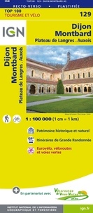  IGN - Dijon/Montbard - 1/100000.